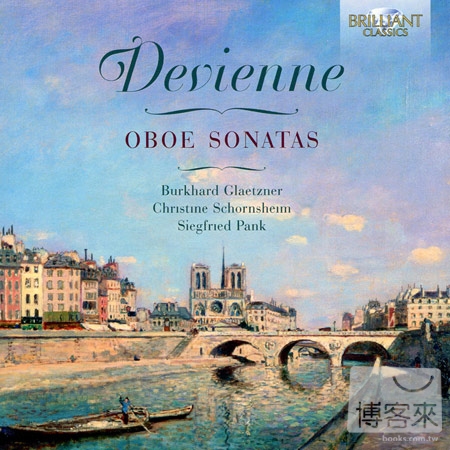 Francois Devienne: Oboe Sonatas / Burkhard Glaetzner