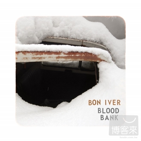Bon Iver / Blood Bank (EP)