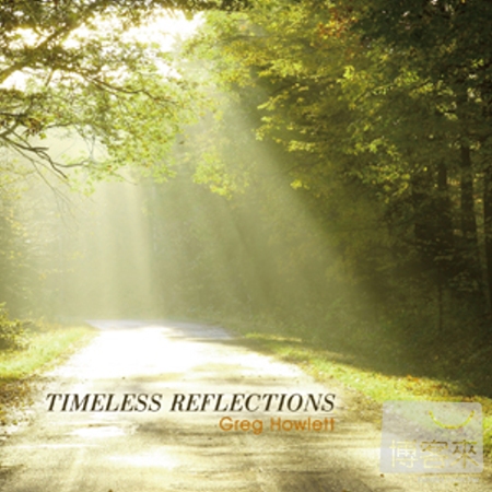 Greg Howlett / Timeless reflections