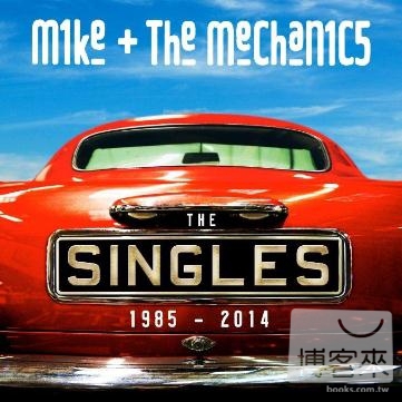 Mike + The Mechanics / The Singles 1985-2014 [Deluxe Edition]