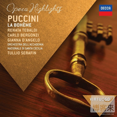 Puccini: La Boheme - Highlights / Tebaldi / Bergonzi / Siepi / Orchestra dell’Accademia Nazionale di Santa Cecilia Seraf