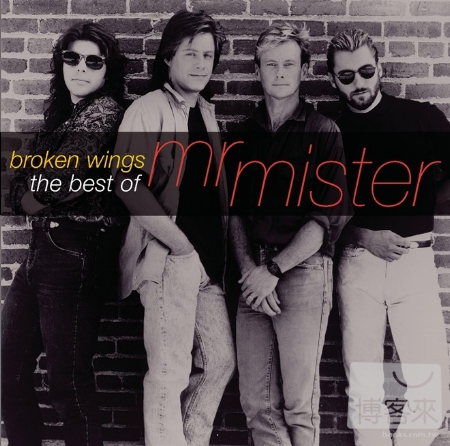 Mr. Mister / Broken Wings: The Best Of Mr. Mister