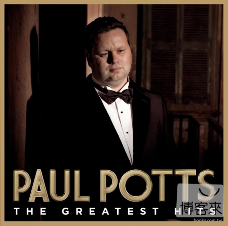 Paul Potts / The Greatest Hits