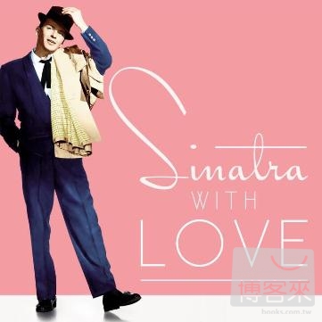 Frank Sinatra / Sinatra, With Love
