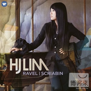 Ravel / Scriabin / HJ Lim