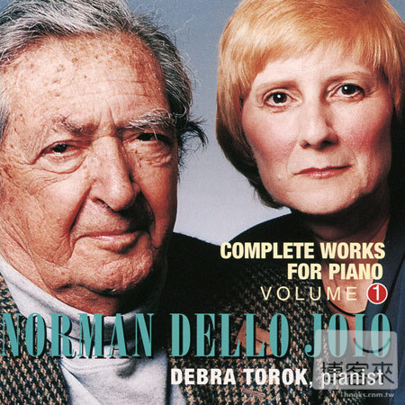 Norman Dello Joio: Complete Works for Piano Vol.1 / Debra Torok