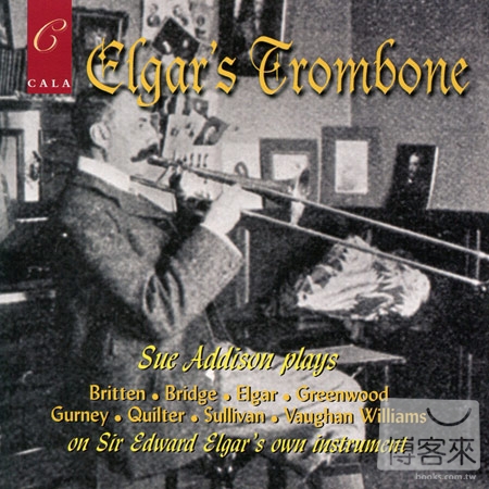 Sue Addison: Elgar’s Trombone