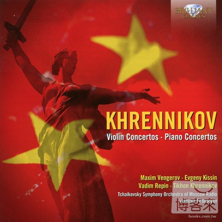 Tikhon Khrennikov: Violin Concertos & Piano Concertos / Vadim Repin, Maxim Vengerov & etc.