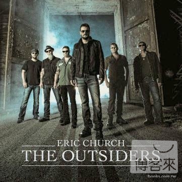 Eric Church / The Outsiders