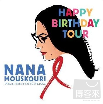 Nana Mouskouri / Happy Birthday Tour