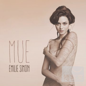 Emilie Simon / Mue