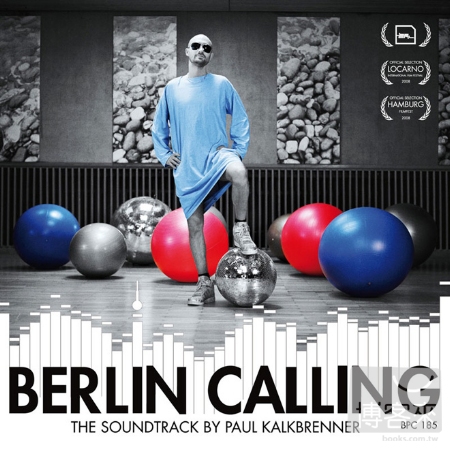 Paul Kalkbrenner / Berlin Calling