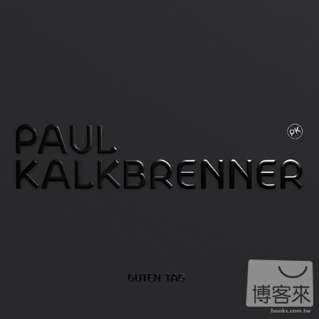 Paul Kalkbrenner / Guten Tag