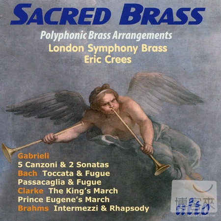London Symphony Brass: Sacred Brass, Polyphonic Brass Arrangements