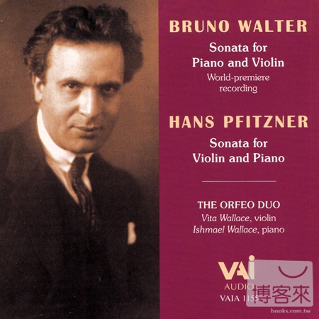 Bruno Walter & Hans Pfitzner: ...