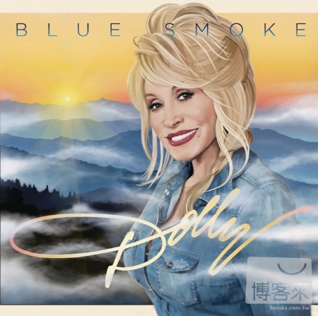 Dolly Parton / Blue Smoke