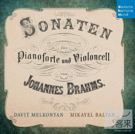 Brahms: Cello Sonatas / Davit ...