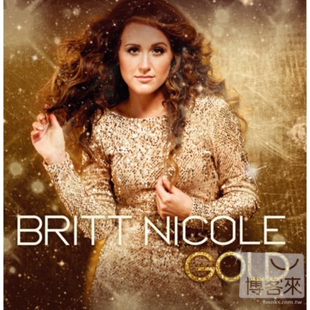 Britt Nicole / Gold