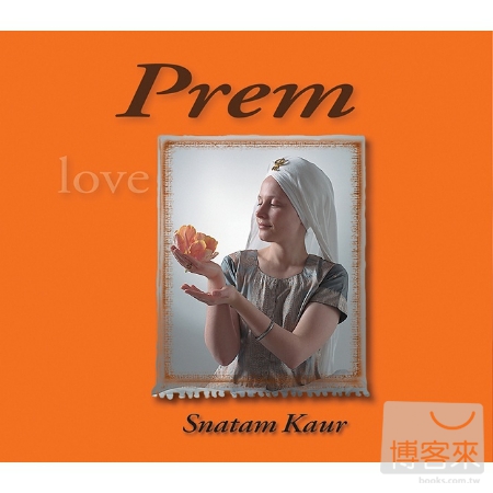 Snatam Kaur / Prem