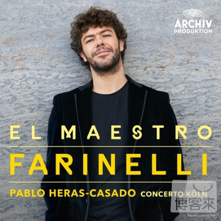 El Maestro Farinelli / Pablo Heras-Casado, Concerto Koln