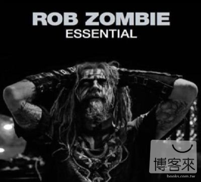 Rob Zombie / Essential
