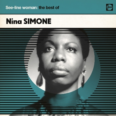 Nina Simone / See-Line Woman - The Very Best of