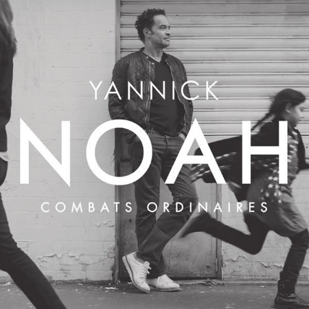 Yannick Noah / Combats Ordinaires