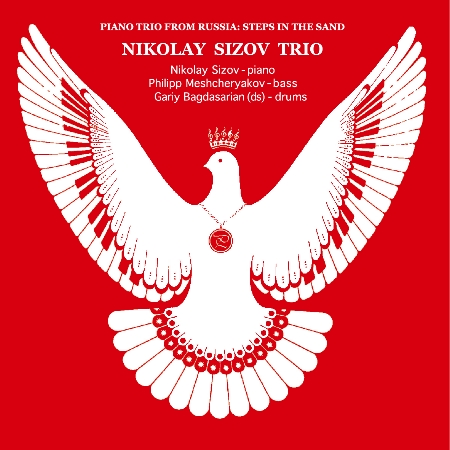 Nikolay Sizov Trio: piano trio from Russia (Steps in the Sand)