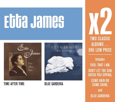Etta James / X2 (Time After Time / Blue Gardenia) (2CD)