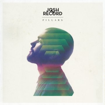 Josh Record / Pillars