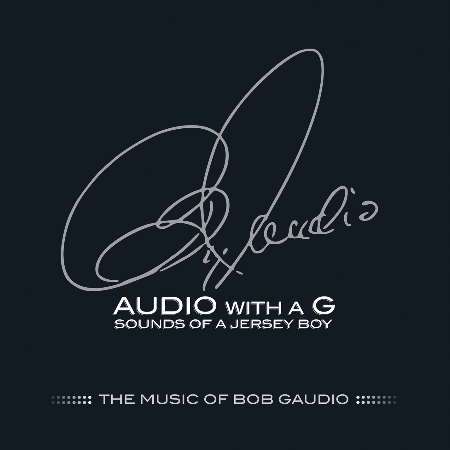 V.A. / Audio With A G: Sounds of A Jersey Boy, The Music Of Bob Gaudio (2CD)