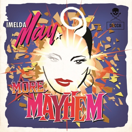 Imelda May / More Mayhem