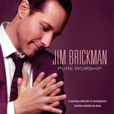 Jim Brickman / Pure Worship