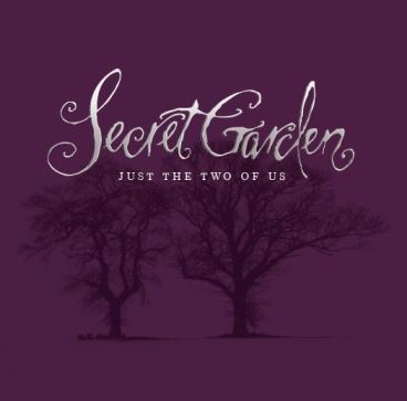 Secret Garden / Just The Two Of Us