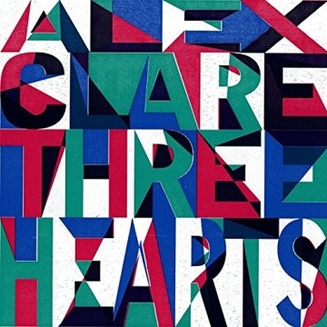 Alex Clare / Three Hearts