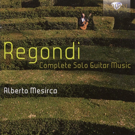 Giulio Regondi: Complete Solo Guitar Music / Alberto Mesirca (2CD)