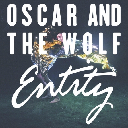 Oscar and the Wolf / Entity (2LP)(限台灣)