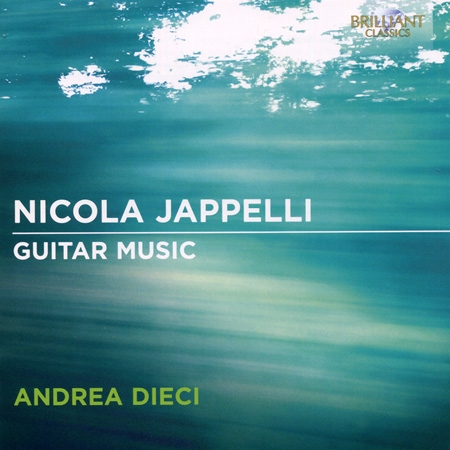 Nicola Jappelli: Guitar Music / Andrea Dieci