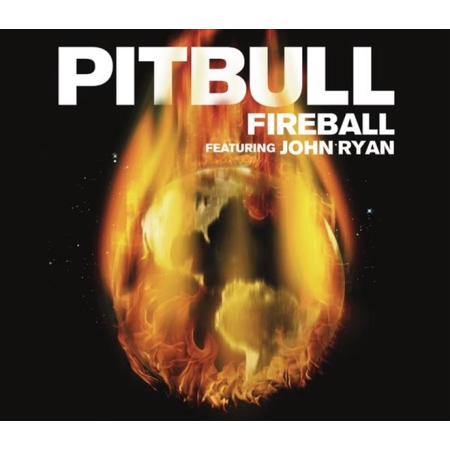 Pitbull / Fireball feat. John Ryan (Single)