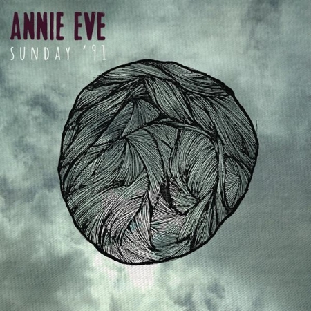 Annie Eve / Sunday ’91