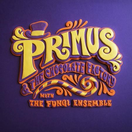 Primus / Primus & the Chocolate Factory with the Fungi Ensemble (LP)(限台灣)