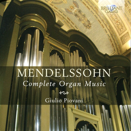 Mendelssohn: Complete Organ Mu...