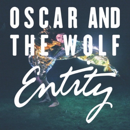 Oscar & the Wolf / Entity