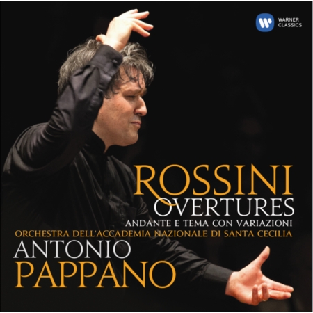 Rossini Overtures / Antonio Pappano / Orchestra dell’Accademia Nazionale di Santa Cecilia