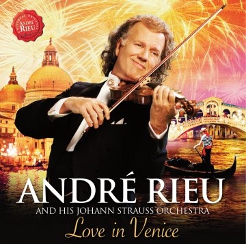 Andre Rieu / Love In Venice