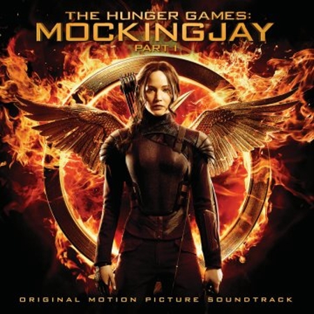 O.S.T. / The Hunger Games: Mockingjay - Part I