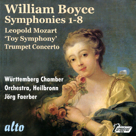William Boyce: Eight Symphonies Op.2 Leopold Mozart: The Toy Symphony / Jorg Faerber & Wurttemburg Chamber Orchestra