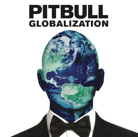 Pitbull / Globalization