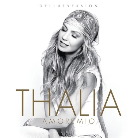 Thalia / Amore Mio (Deluxe Edition)