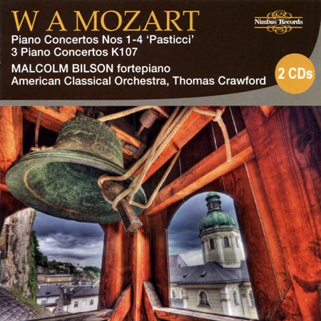 Mozart: Piano Concertos No.1-4 ’Pasticci’ & 3 Concertos K.107 / Malcolm Bilson (2CD)